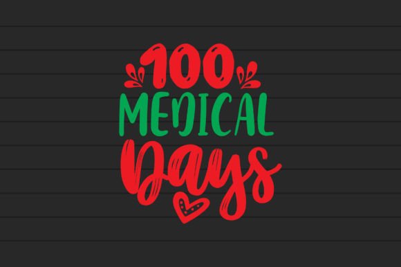 100 Medical Days Svg Graphics