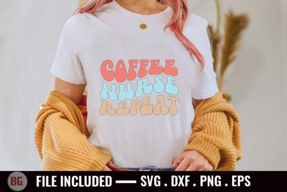 Coffee Nurse Repeat - Nurse Retro SVG