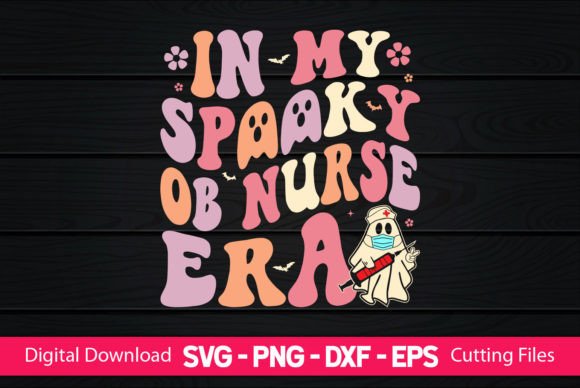 In My Spooky OB Nurse Era Graphics
