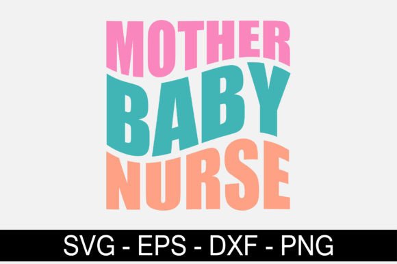 Mother Baby Nurse Retro Svg Design