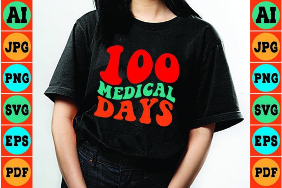 Retro 100 Medical Days Svg for Crafts