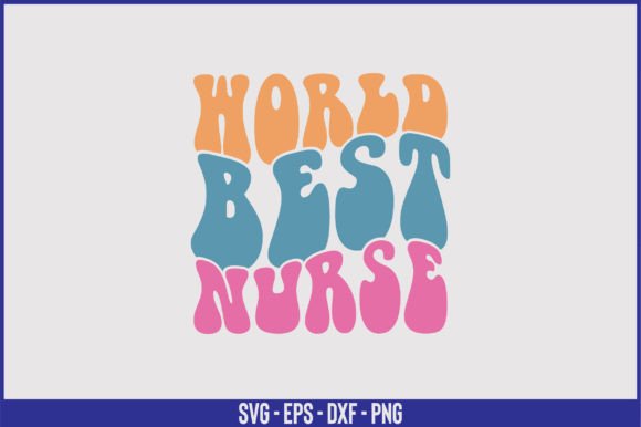 World Best Nurse Retro SVG Design