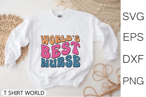 World's Best Nurse Retro SVG Design: Graphics & Crafts