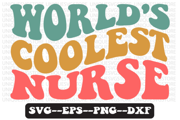 World's Coolest Nurse Retro Svg Design: Graphics & Crafts