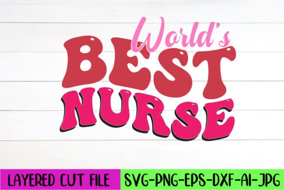 World’s Best Nurse Retro SVG Design for Crafts and Graphics