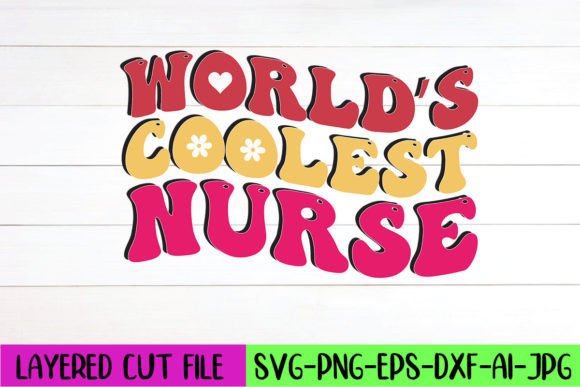World’s Coolest Nurse Retro SVG Design: Graphics & Crafts